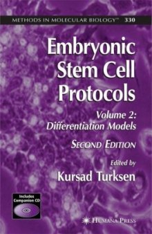 Embryonic Stem Cell Protocols: Volume 2: Differentiation Models
