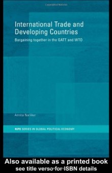 International Trade and Developing Countries: Bargaining Coalitions in GATT and WTO 