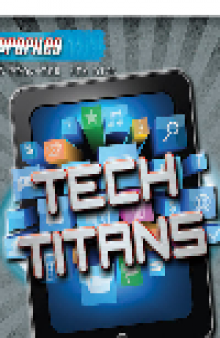 Tech Titans. Profiles Series, Book 3