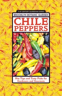 Chile Peppers (Brooklyn Botanic Garden All-Region Guide)