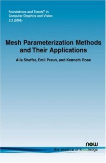 Mesh parameterization methods and their applications
