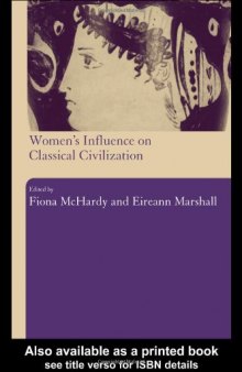 Women's Influence on Classical Civilization