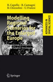 Modelling Regional Scenarios for the Enlarged Europe: European Competiveness and Global Strategies