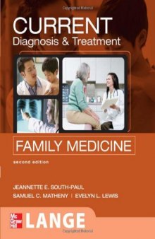 Current Diagnosis & Treatment in Family Medicine 2nd Edition