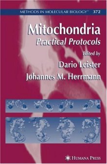 Mitochondria: Practical Protocols
