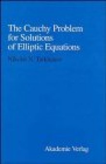 The Cauchy problem for solutions of elliptic equations