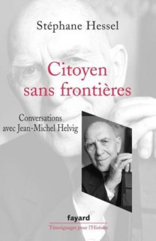 Citoyen sans frontières : conversations avec Jean-Michel Helvig