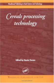 Cereals Processing Technology (Woodhead Publishing in Food Science and Technology)