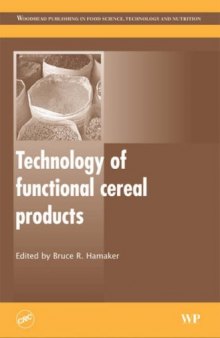 Technology of Functional Cereal Products (Woodhead Publishing in Food Science, Technology and Nutrition)