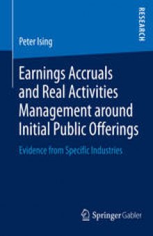 Earnings Accruals and Real Activities Management around Initial Public Offerings: Evidence from Specific Industries