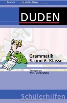 Grammatik 5. und 6. Klasse. Übungen zur Wort- und Satzlehre (Lernmaterialien)  