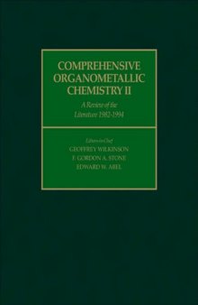 Comprehensive organometallic chemistry II : a review of the literature 1982-1994