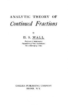 Analytic Theory of Continued Fractions, 