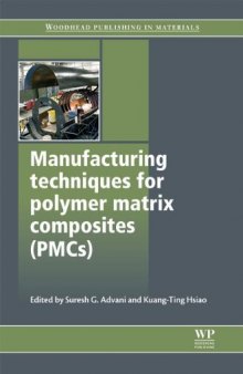 Manufacturing techniques for polymer matrix composites