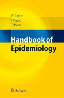 Handbook of epidemiology: with 165 figures and 180 tables