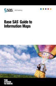 Base SAS(R) Guide to Information Maps