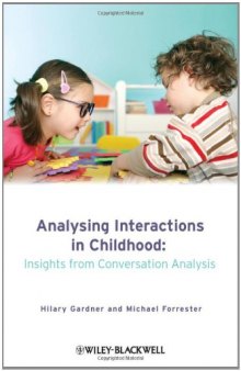 Analysing Interactions in Childhood: Insights from Conversation Analysis  