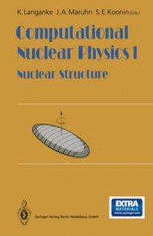 Computational Nuclear Physics 1: Nuclear Structure