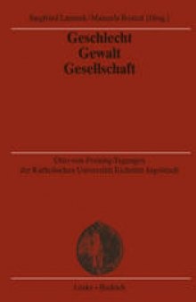 Geschlecht — Gewalt — Gesellschaft