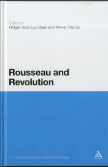 Rousseau and Revolution  