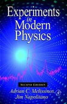 Experiments in Modern Physics