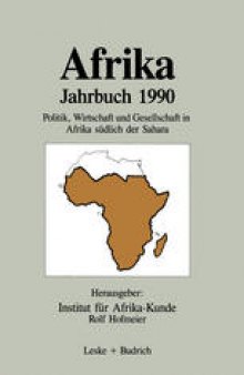 Afrika Jahrbuch 1990: Politik, Wirtschaft und Gesellschaft in Afrika südlich der Sahara
