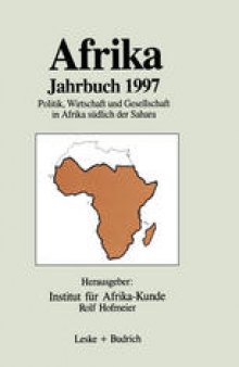 Afrika Jahrbuch 1997: Politik, Wirtschaft und Gesellschaft in Afrika südlich der Sahara