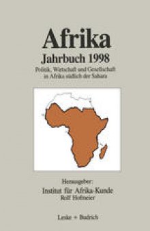 Afrika Jahrbuch 1998: Politik, Wirtschaft und Gesellschaft in Afrika südlich der Sahara