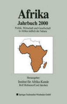 Afrika Jahrbuch 2000: Politik, Wirtschaft und Gesellschaft in Afrika südlich der Sahara