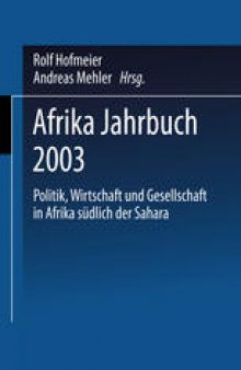 Afrika Jahrbuch 2003: Politik, Wirtschaft und Gesellschaft in Afrika südlich der Sahara