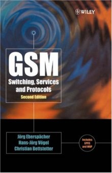 GSM: Switching, Services and Protocols