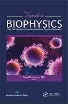 Trends in biophysics: from cell dynamics toward multicellular growth phenomena