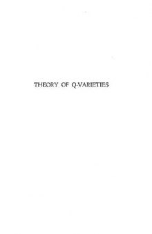 Theory of Q-varieties