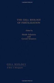 The Cell Biology of Fertilization