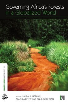 Governing Africa's Forests in a Globalized World (The Earthscan Forest  Library)