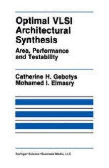 Optimal VLSI Architectural Synthesis: Area, Performance and Testability