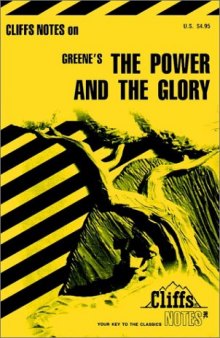 The Power and the Glory (Cliffs Notes study guide)