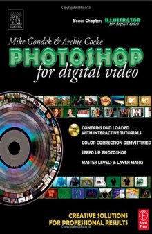 Photoshop for Digital Video: Creative Solutions for Professional Results