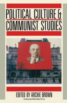 Political Culture and Communist Studies