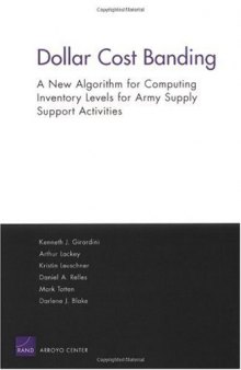 Dollar Cost Banding: A New Algorithm for Computing Inventory Levels for Army SSAs