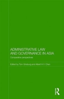 Administrative Law and Governance in Asia: Comparative Perspectives (Routledge Law in Asia)