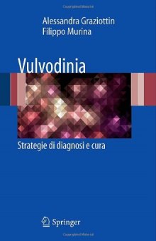 Vulvodinia: Strategie di diagnosi e cura