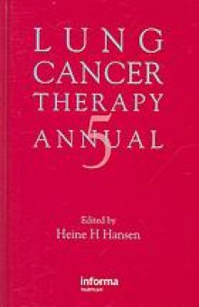 Lung cancer therapy annual 5