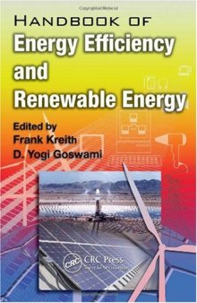 Handbook of Energy Efficiency and Renewable Energy (The CRC Press Series in Mechanical and Aerospace Engineering)