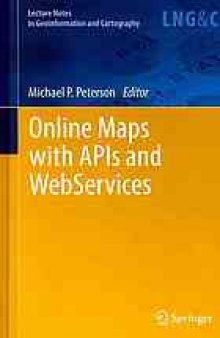 Online maps with APIs and webservices