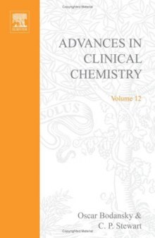 Advances in Clinical Chemistry, Vol. 12