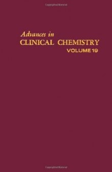 Advances in Clinical Chemistry, Vol. 19