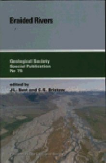Braided Rivers (Geological Society Special Publication 75)