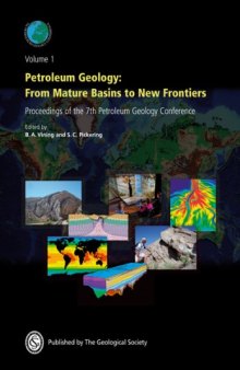Petroleum Geology: From Mature Basins to New Frontiers - Proceedings of the 7th Petroleum Geology Conference