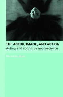 Actor, Image and Action (2008)